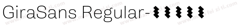 GiraSans Regular字体转换